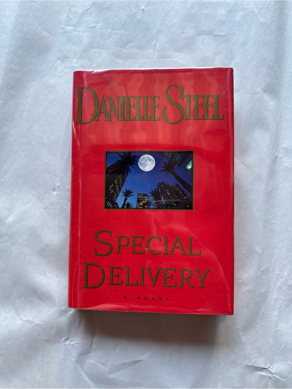 Danielle Steel Special Delivery Hardcover Fiction Romance Novel w/ Dust Jacket